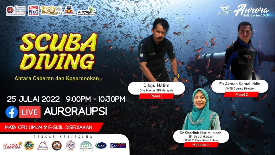Tonight
 Dont miss it  Scuba Diving Talk
 Live by Aurora UPSI (University Pendid…